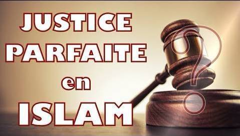 Justice parfaite en Islam (Bible vs Coran)